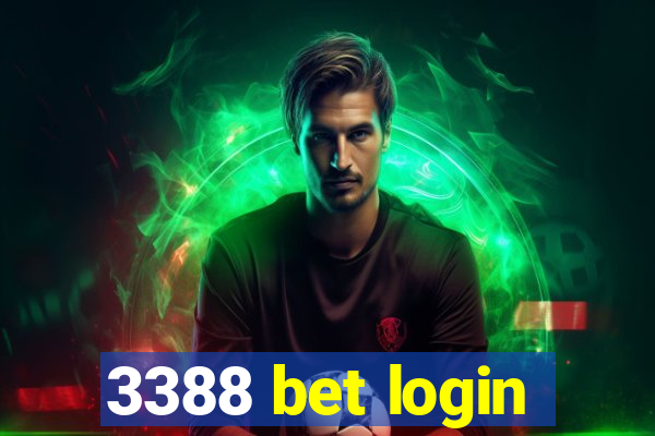 3388 bet login